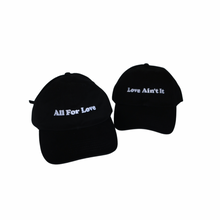 Load image into Gallery viewer, &#39;All For Love&#39; Dad Hat
